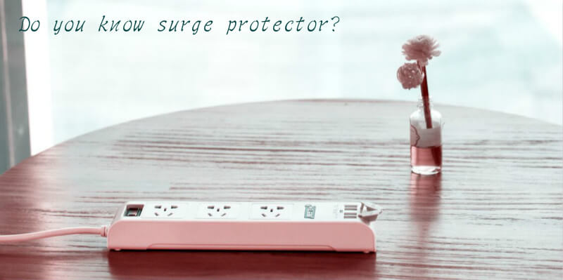 What is Surge Protector?